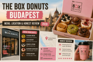 The Box Donuts Budapest: Menu, Location & Honest Review 2026